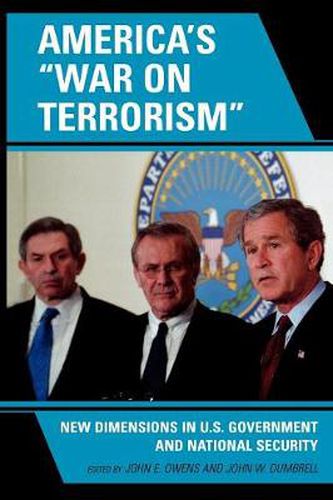 Cover image for America's 'War on Terrorism': New Dimensions in U.S. Government and National Security