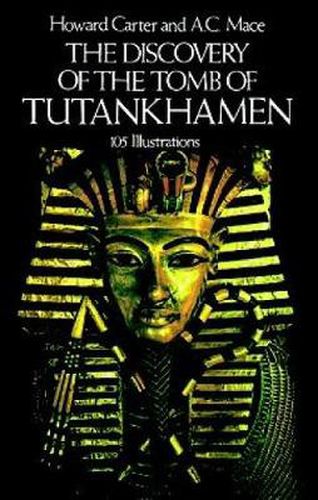 Cover image for The Discovery of the Tomb of Tutankhamen