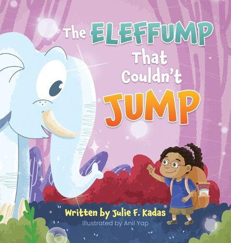 Cover image for The ELEFFUMP That Couldn't JUMP