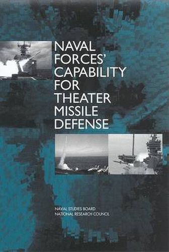 Naval Forces' Capability for Theater Missile Defense