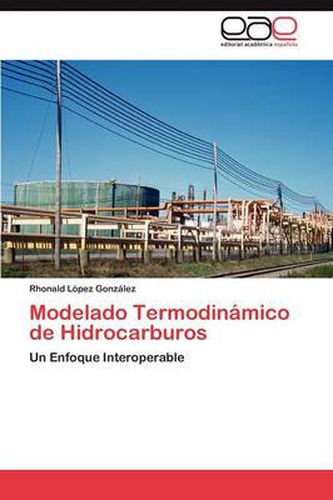 Cover image for Modelado Termodinamico de Hidrocarburos