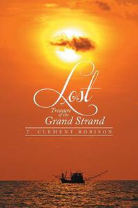 Cover image for Lost Treasure of the Grand Strand