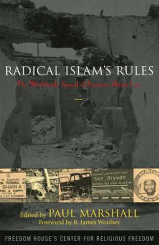 Cover image for Radical Islam's Rules: The Worldwide Spread of Extreme Shari'a Law