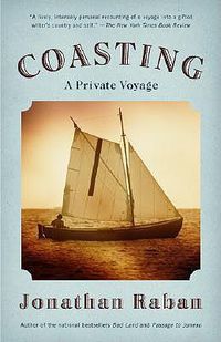 Cover image for Coasting: A Private Voyage