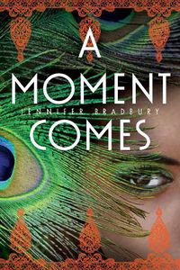 Cover image for A Moment Comes