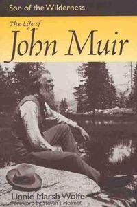 Cover image for Son of the Wilderness: The Life of John Muir