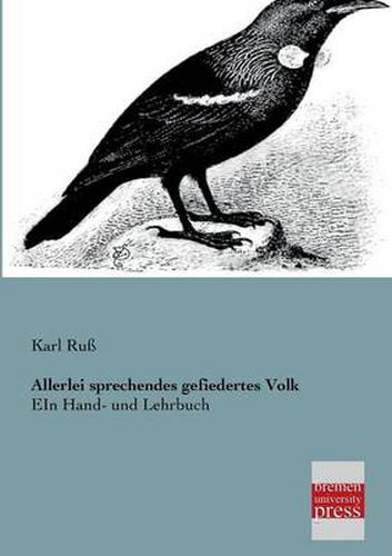 Cover image for Allerlei Sprechendes Gefiedertes Volk