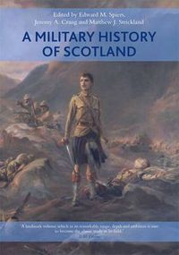 Cover image for A Military History of Scotland