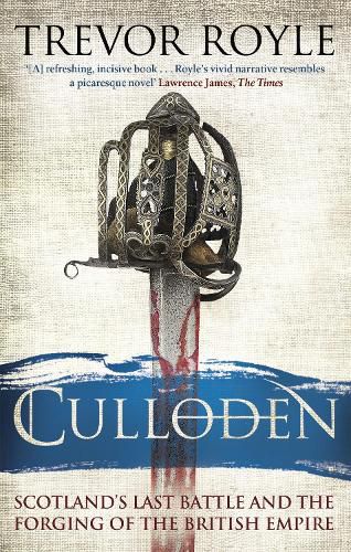 Cover image for Culloden: Scotland's Last Battle and the Forging of the British Empire