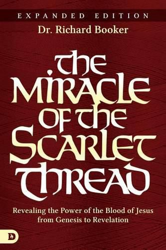 Cover image for Miracle Of The Scarlet Thread Expanded Edition, The