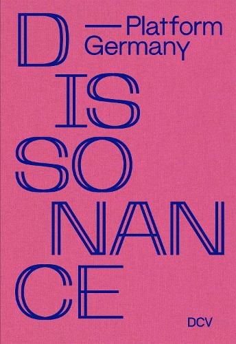 Cover image for Dissonance: Platform Germany