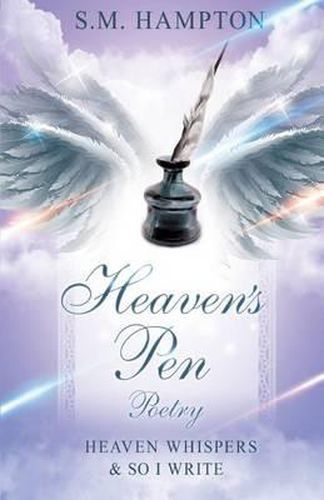 Cover image for Heaven's Pen: Heaven Whisper's & So I Write