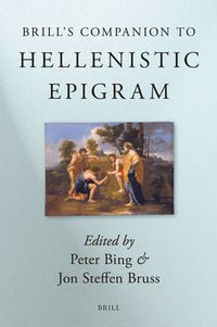 Cover image for Brill's Companion to Hellenistic Epigram: Down to Philip