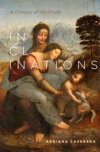 Cover image for Inclinations: A Critique of Rectitude