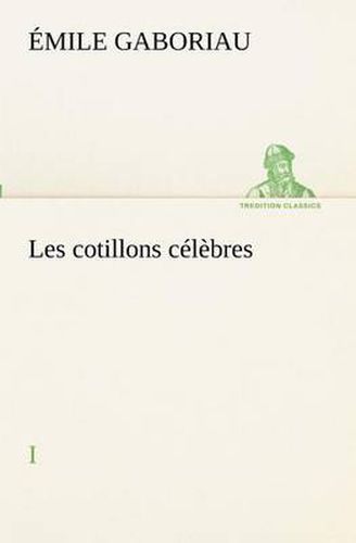 Cover image for Les cotillons celebres I