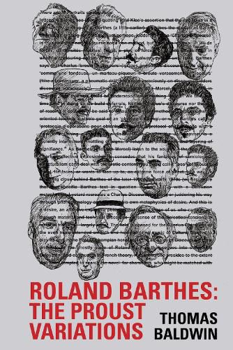 Roland Barthes: The Proust Variations