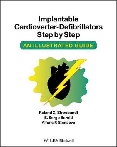 Cover image for Implantable Cardioverter-defibrillators Step by Step: An Illustrated Guide