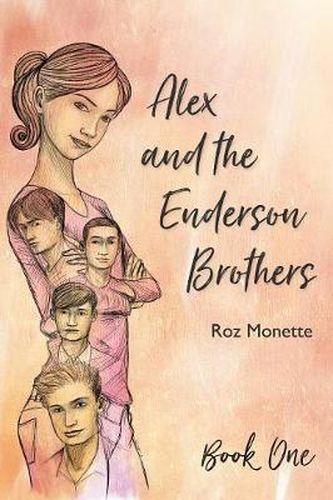 Cover image for Alex and the Enderson Brothers: Book One