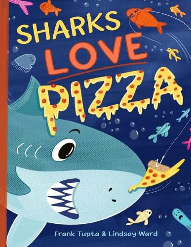 Cover image for Sharks Love Pizza