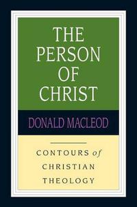 Cover image for The Person of Christ