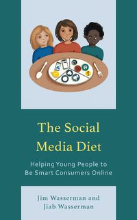 Cover image for The Social Media Diet