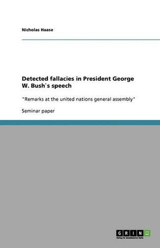 Cover image for Detected fallacies in President George W. Bush"s speech