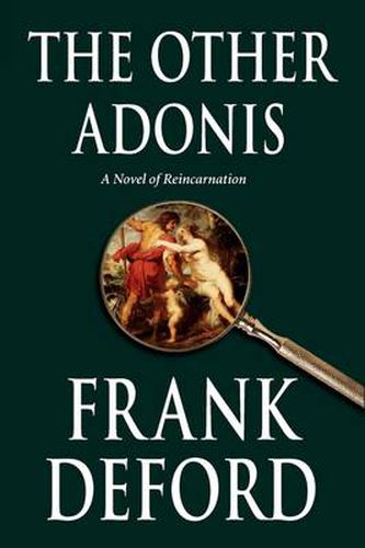 The Other Adonis: A Novel of Reincarnation