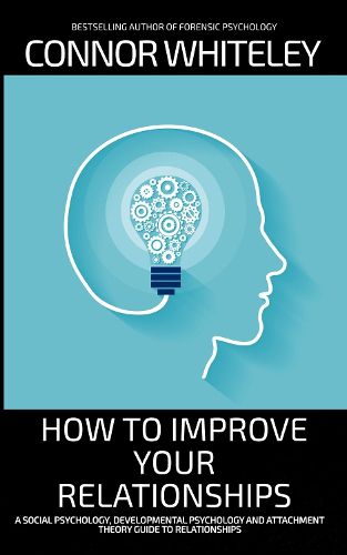 Cover image for How To Improve Your Relationships