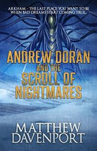 Cover image for Andrew Doran and the Scroll of Nightmares