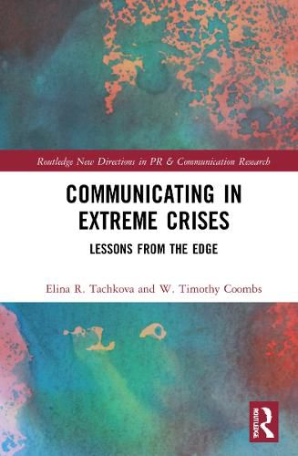 Cover image for Communicating in Extreme Crises: Lessons from the Edge