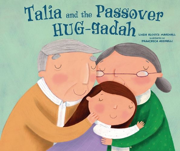 Cover image for Talia and the Passover HUG-gadah
