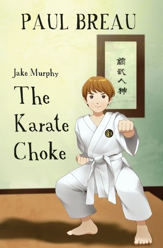 Cover image for Jake Murphy - The Karate Choke
