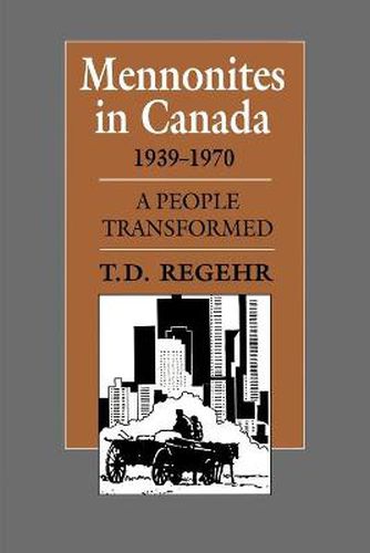 Cover image for Mennonites in Canada, 1939-1970: A People Transformed