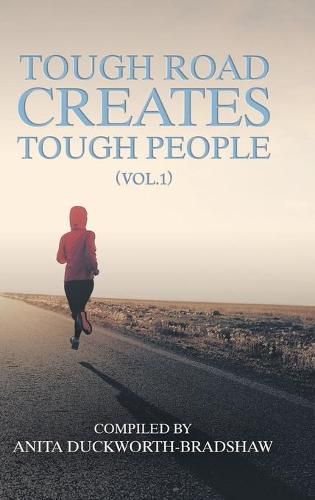 Cover image for Tough Road Creates Tough People (Vol.1)