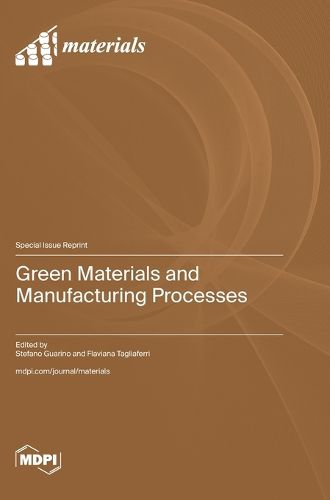 Cover image for Green Materials and Manufacturing Processes