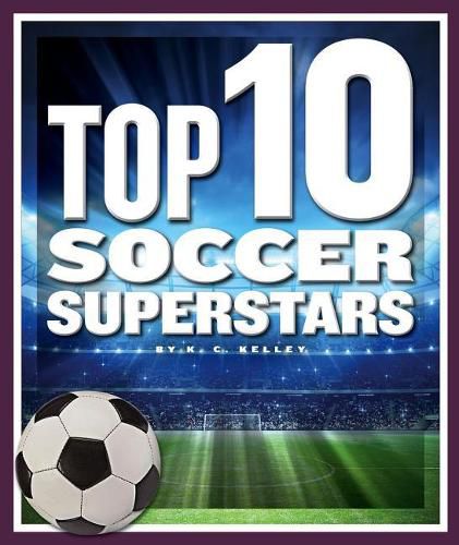 Cover image for Top 10 Soccer Superstars