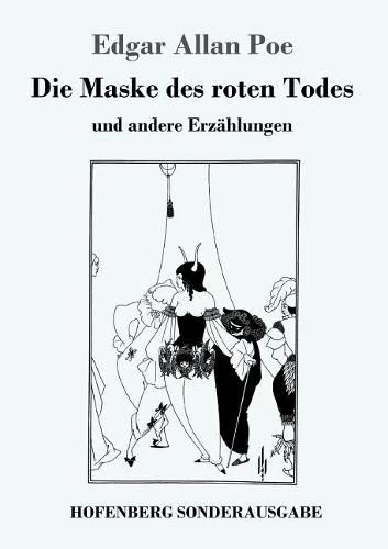 Cover image for Die Maske des roten Todes: und andere Erzahlungen