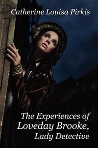 Cover image for The Experiences of Loveday Brooke, Lady Detective