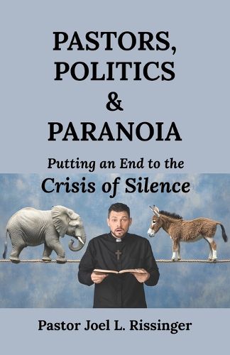 Cover image for Pastors, Politics & Paranoia