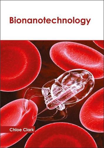 Cover image for Bionanotechnology