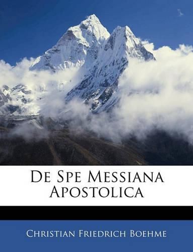 Cover image for de Spe Messiana Apostolica