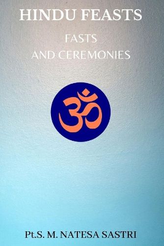 Cover image for Hindu Feasts, Fasts and Ceremonies