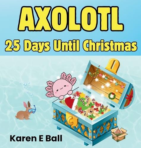 Cover image for Axolotl 25 Days Until Christmas