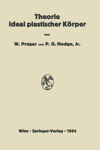 Theorie ideal plastischer Koerper