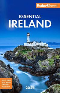 Cover image for Fodor's Essential Ireland 2024