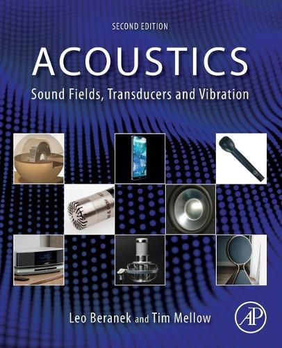 Cover image for Acoustics: Sound Fields, Transducers and Vibration