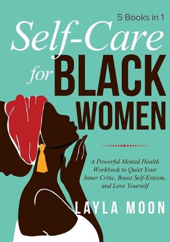 Cover image for Self-Care for Black Women