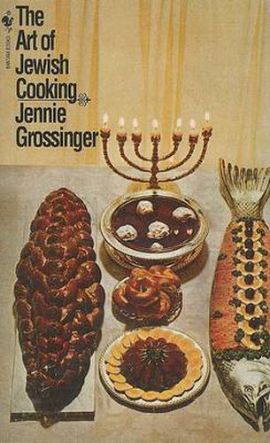 Cover image for The Art of Jewish Cooking: A Cookbook