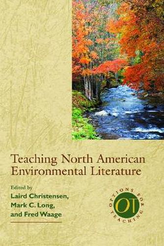 Cover image for Teaching North American Environmental Literature