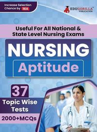 Cover image for Nursing Aptitude Exam Prep Book 2023 For All National & State Level Nursing Exams (English Edition) - 37 Topic-Wise Test (2000+ Solved MCQs) with Free Access To Online Tests